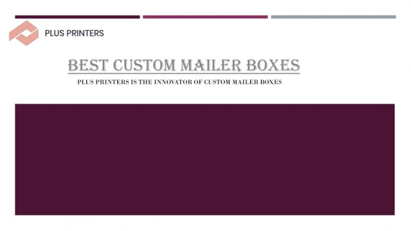 Quality Custom Mailer Boxes
