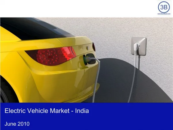 Electric Vehicle Market in India 2010