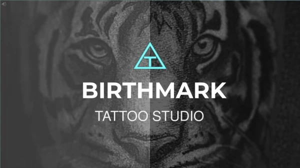 Birthmark Tattoo Studio in Bangalore