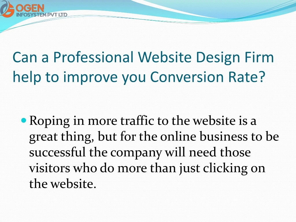 can a professional website design firm help to improve you conversion rate