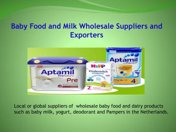 Baby Food and Milk Wholesale Suppliers and Exporters