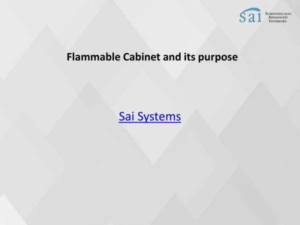 Flammable Cabinet and its purpose
