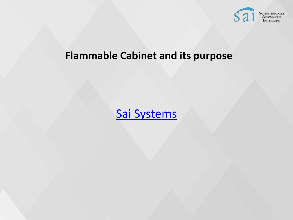 flammable cabinet and its purpose