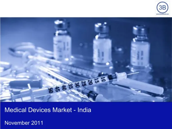 Medical Devices Market in India 2011