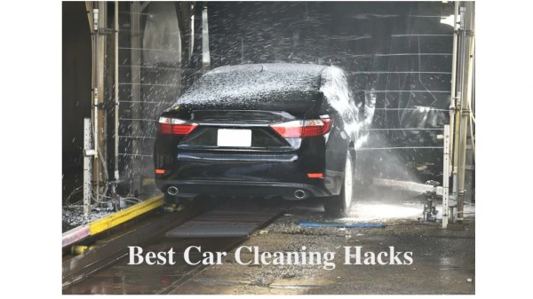 Best Car Cleaning Hacks