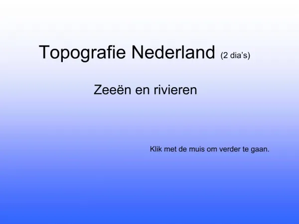 Topografie Nederland 2 dia s