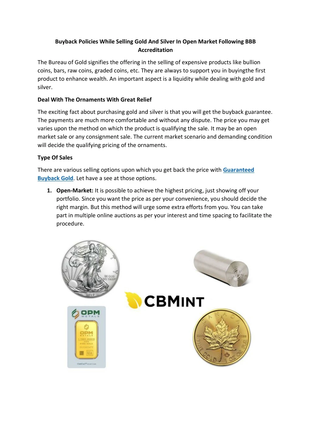 buyback policies while selling gold and silver