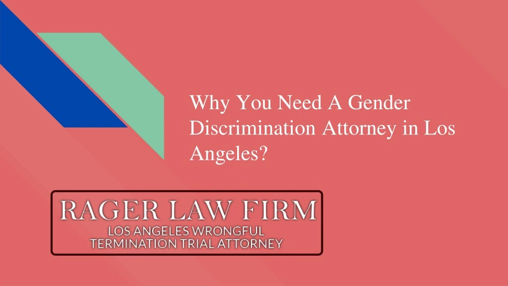 why you need a gender discrimination attorney in los angeles