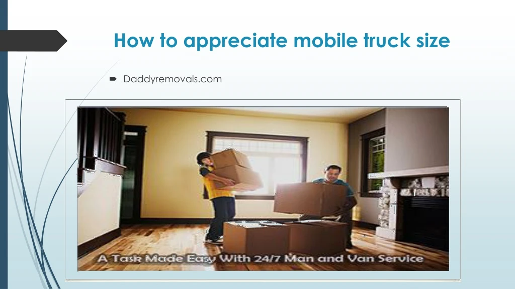 how to appreciate mobile truck size
