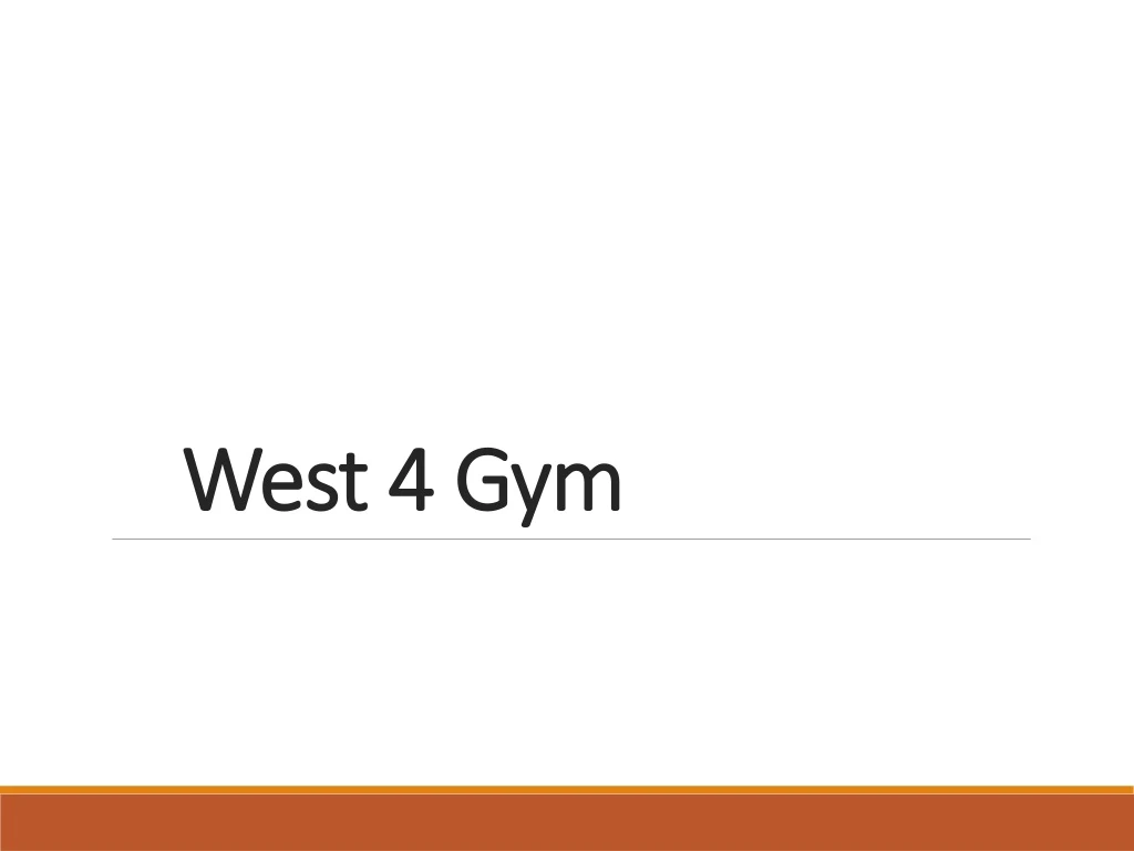 west 4 gym