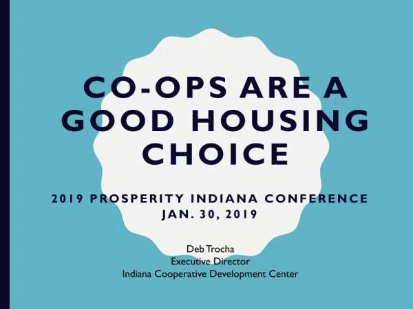 Co-ops Are a Good Housing Choice