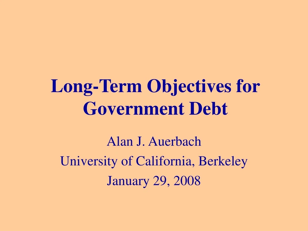 long term objectives for government debt