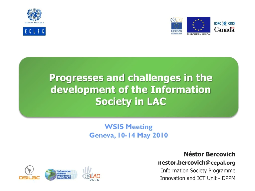 progresses and challenges in the development of the information society in lac