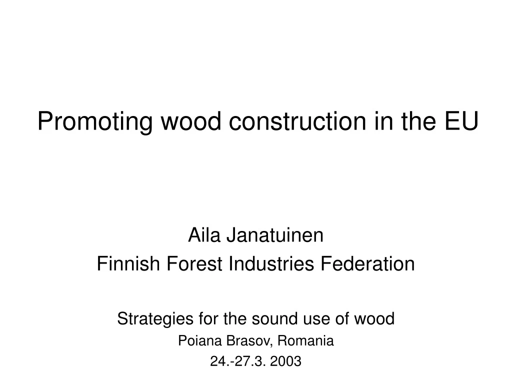 promoting wood construction in the eu