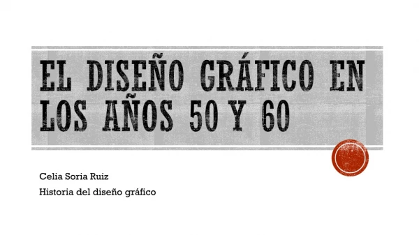 El diseño gráfico en los años 50 y 60