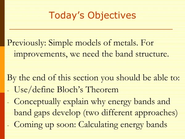 Today’s Objectives