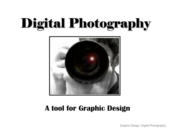 Digital Photography