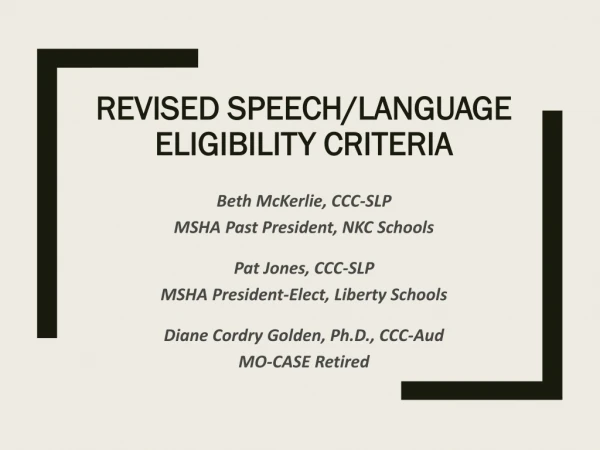 Revised Speech/Language Eligibility Criteria