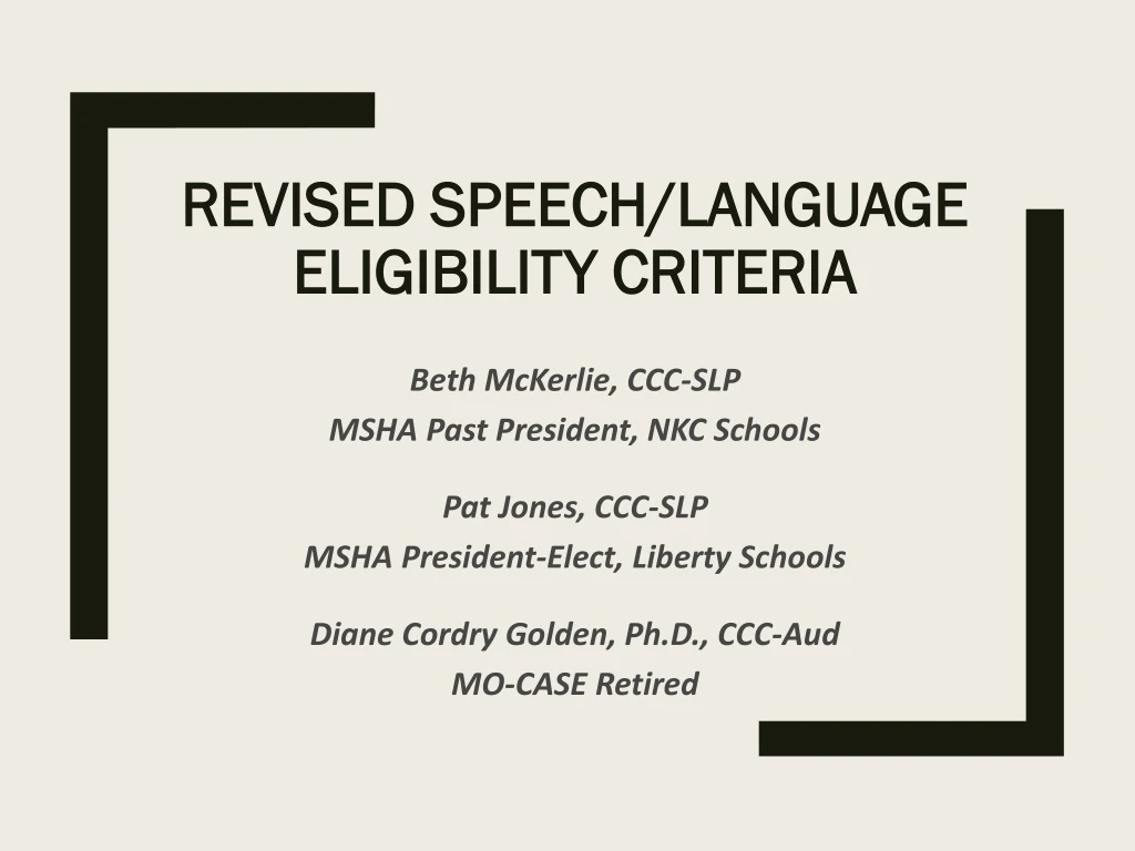 revised speech language eligibility criteria
