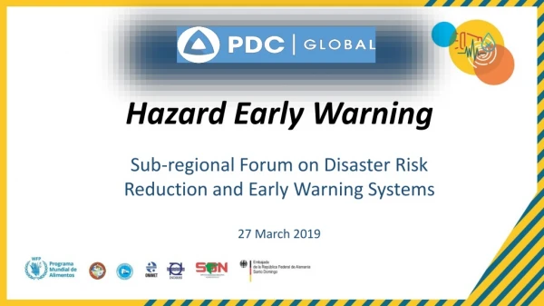 Hazard Early Warning Sub-regional Forum on Disaster Risk Reduction and Early Warning Systems
