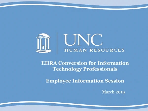 EHRA Conversion for Information Technology  Professionals Employee Information  Session