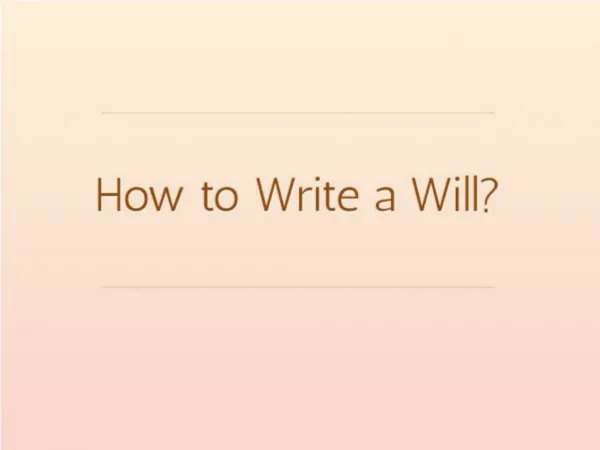 How to Make a Last Will