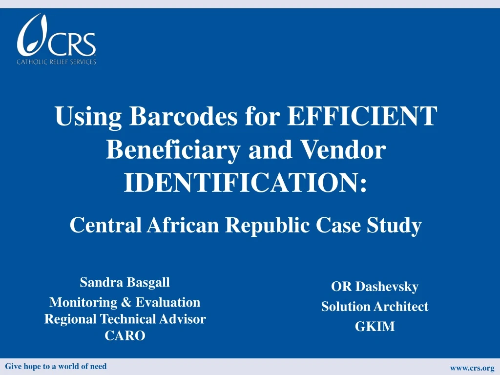 using barcodes for efficient beneficiary