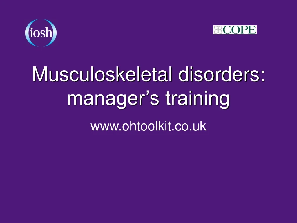 musculoskeletal disorders manager s training