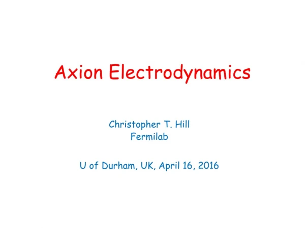 Axion Electrodynamics