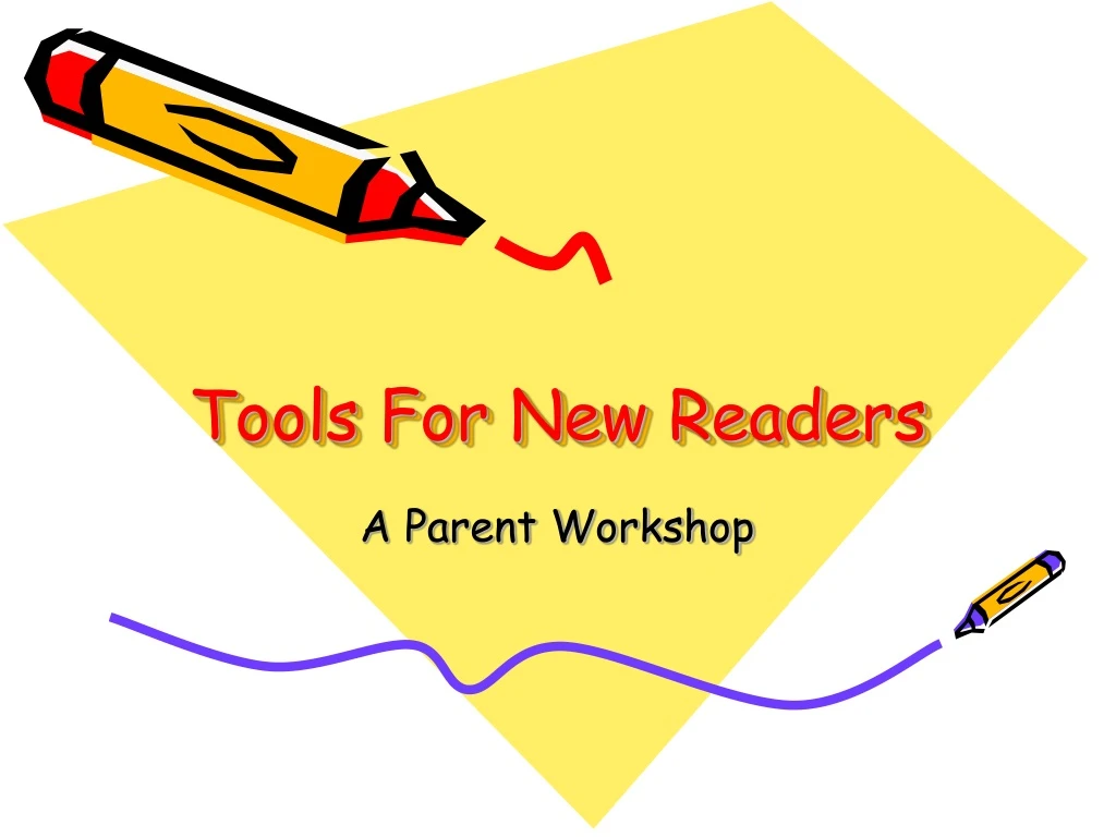 tools for new readers