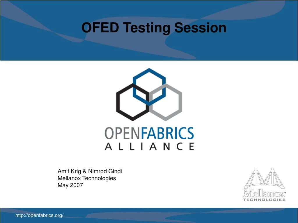 ofed testing session