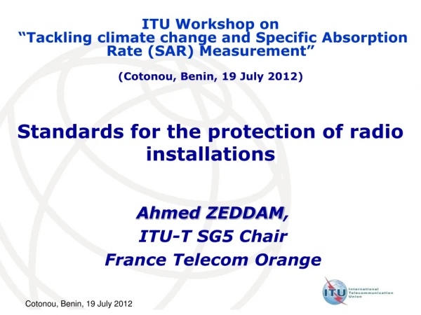 Standards for the protection of radio installations