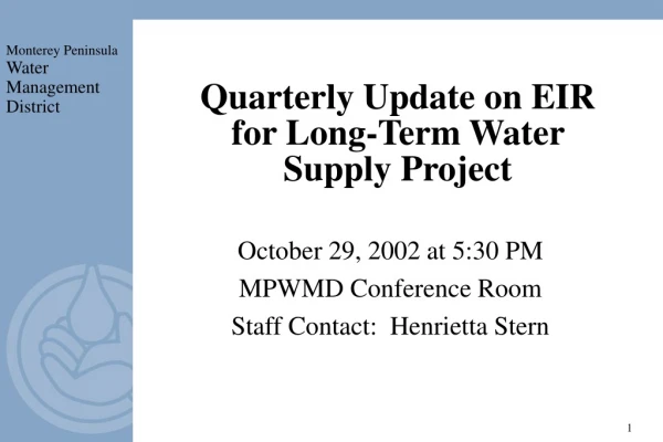 Quarterly Update on EIR for Long-Term Water Supply Project