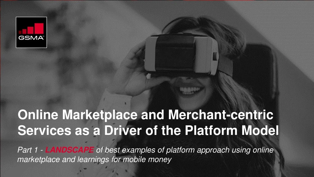 online marketplace and merchant centric services as a driver of the platform model