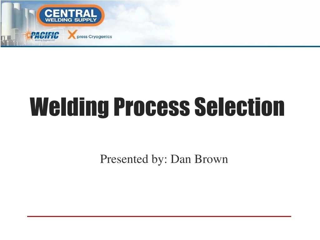 welding process selection