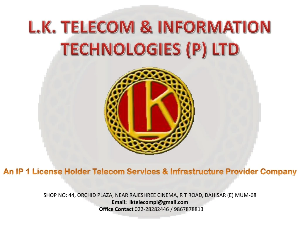 l k telecom information technologies p ltd