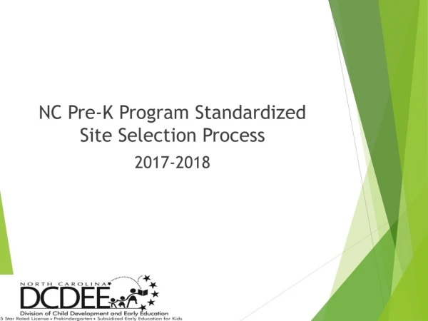 NC Pre-K Program Standardized Site Selection Process 2017-2018