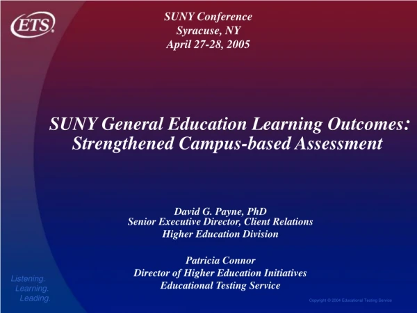 David G. Payne, PhD Senior Executive Director, Client Relations Higher Education Division