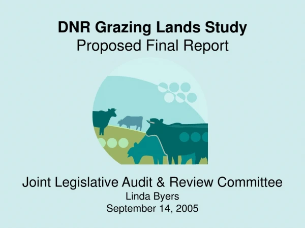 DNR Grazing Lands Study Proposed Final Report