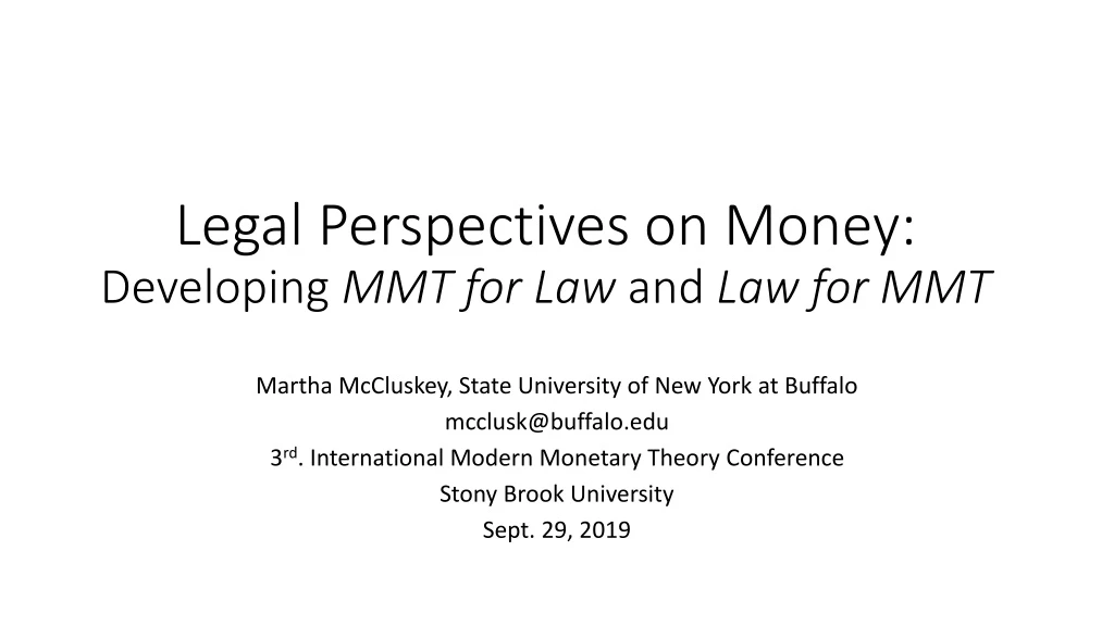 legal perspectives on money developing mmt for law and law for mmt