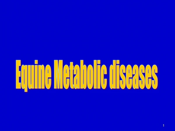 Equine Metabolic diseases