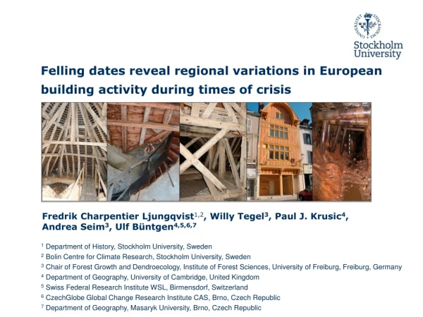 Felling dates reveal regional variations in European building activity during times of crisis