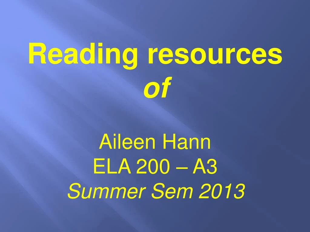 reading resources of aileen hann