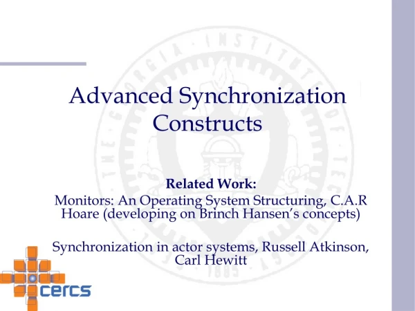 Advanced Synchronization Constructs