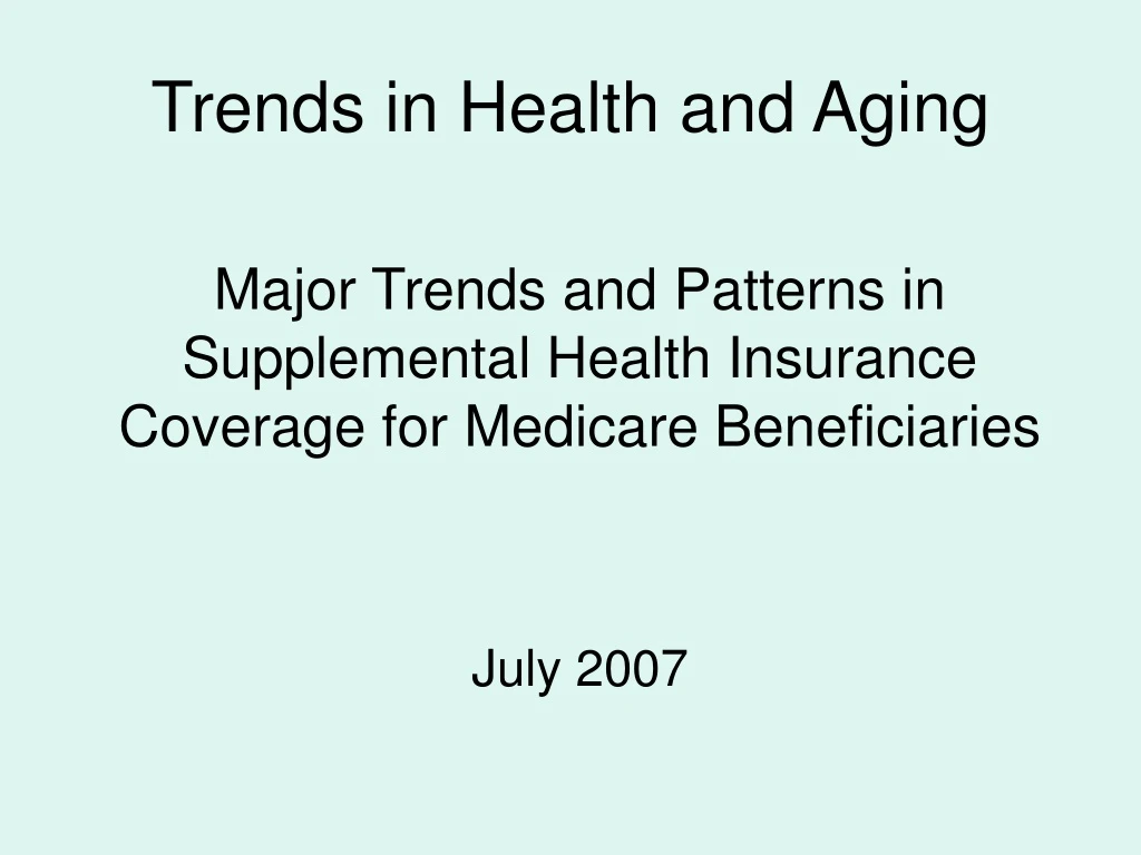 trends in health and aging