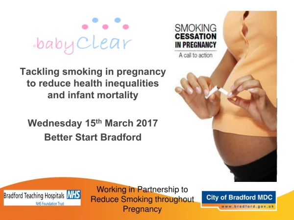 Tackling smoking in pregnancy to reduce health inequalities and infant mortality