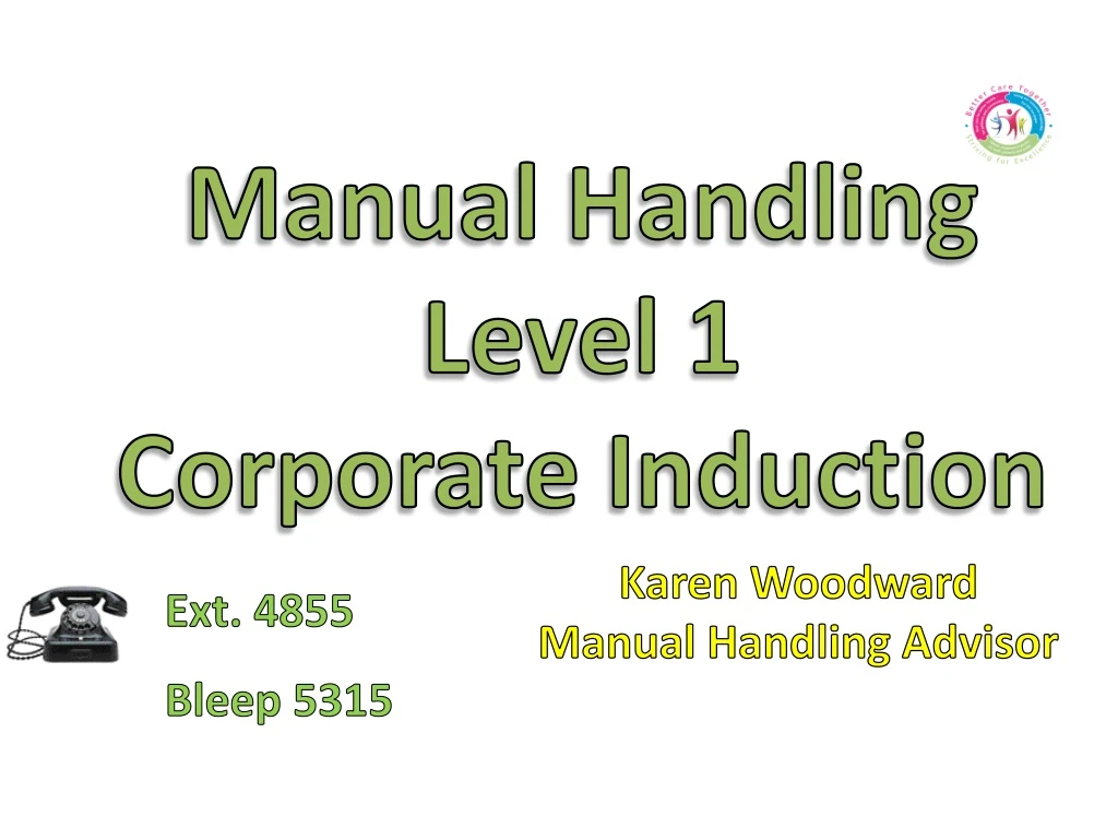 manual handling level 1 corporate induction