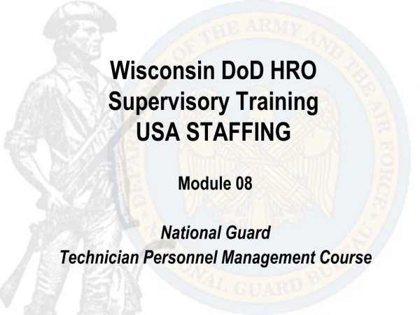 Wisconsin DoD HRO Supervisory Training USA STAFFING