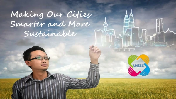 Making Our Cities Smarter and More Sustainable