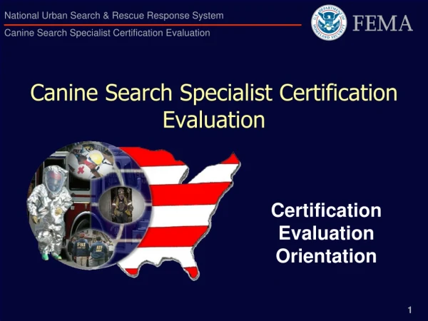 Canine Search Specialist Certification Evaluation